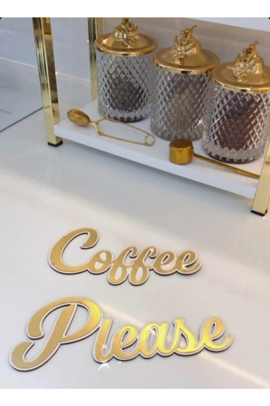 Coffee Please Aynalı Gold Pleksi Duvar Yazısı